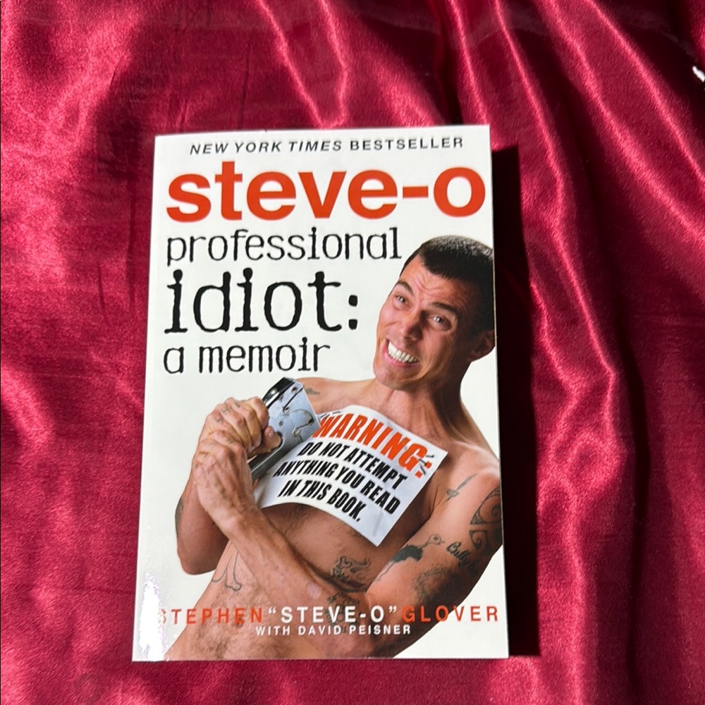 Steve-O Professional Idiot Memoir